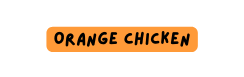 Orange chicken